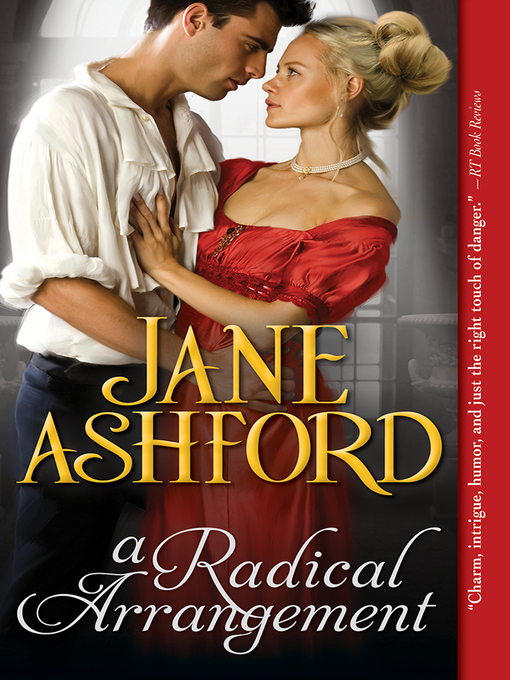 Title details for A Radical Arrangement by Jane Ashford - Wait list